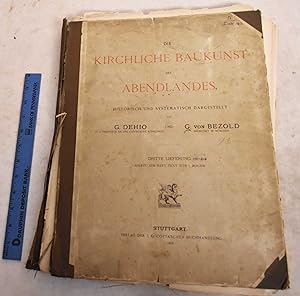 Die Kirchliche Baukunst des Abendlandes: Historisch und Systematisch Dargestellt. Dritte Lieferung