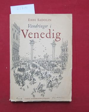 Image du vendeur pour Vandringer i Venedig. mis en vente par Versandantiquariat buch-im-speicher