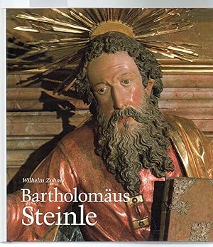 Seller image for Bartholomus Steinle. Um 1580-1628/29. Bildhauer und Director ber den Kirchenbau zu Weilheim. for sale by Antiquariat time