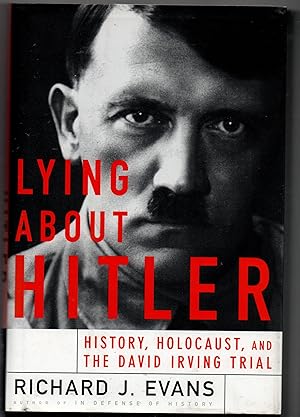 Imagen del vendedor de Lying About Hitler - History, Holocaust , And The David Irving Trial a la venta por Frabjoy Books