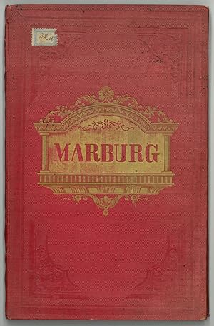 MARBURG. - Weintraut, Dietrich. Erinnerung an Marburg und seine Umgebung.