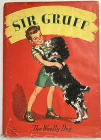 Sir Gruff: The Woolly Dog (Fuzzy Wuzzy Book Series)