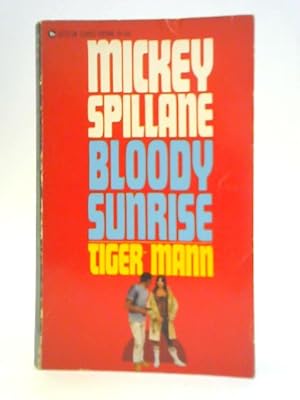 Seller image for Bloody Sunrise for sale by World of Rare Books