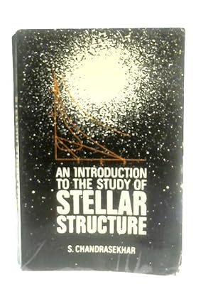 Bild des Verkufers fr An Introduction to the Study of Stellar Structure zum Verkauf von World of Rare Books