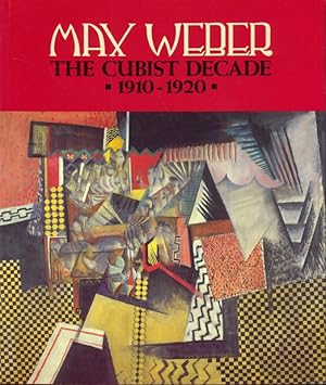 Bild des Verkufers fr Max Weber: The Cubist Decade, 1910-1920 zum Verkauf von Librodifaccia