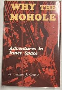 WHY THE MOHOLE