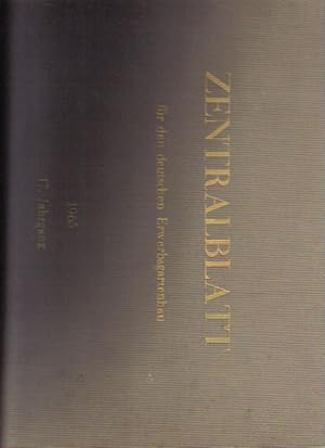 Zentralblatt für den Deutschen Erwerbsgartenbau 17.Jahrgang 1965