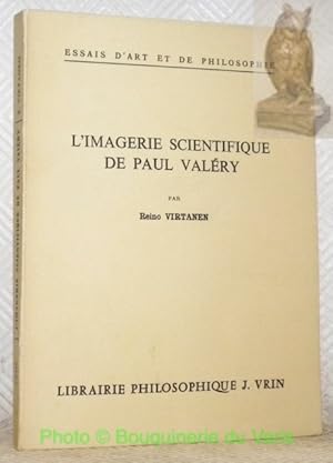 Bild des Verkufers fr L'imagerie scientifique de Paul Valry. Collection Essais d'Art et de Philosophie. zum Verkauf von Bouquinerie du Varis