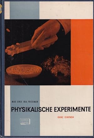 Physikalische Experimente - ganz einfach