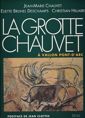 Seller image for La grotte Chauvet  Vallon-Pont-d'Arc for sale by LIBRAIRIE GIL-ARTGIL SARL