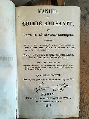 Image du vendeur pour Manuel de Chimie amusante, ou nouvelles rcrations chimiques. mis en vente par Mouvements d'Ides - Julien Baudoin