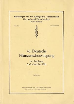 43.Deutsche Pflanzenschutztagung der Biologischen Bundesanstalt