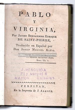 Imagen del vendedor de Pablo y Virginia. Traduccion en Espaol por Don Josef Miguel Ala. a la venta por Llibreria Antiquria Delstres