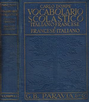 Bild des Verkufers fr Vocabolario scolastico Italiano-Francese e Francese -Italiano zum Verkauf von Biblioteca di Babele