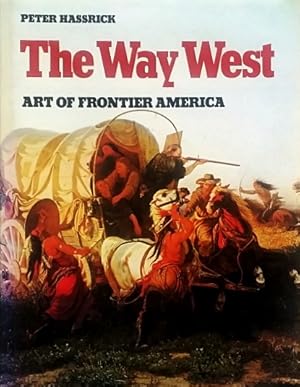 The Way West: Art of Frontier America