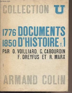 Imagen del vendedor de Documents d'histoire contemporaine - Tome 1 : 1776-1850 - Collection "U" a la venta por Le-Livre