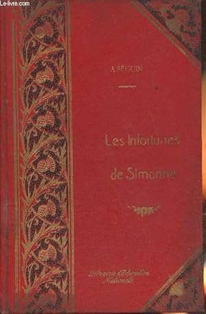 Seller image for Les infortunes de Simone for sale by Le-Livre