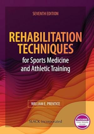 Bild des Verkufers fr Rehabilitation Techniques for Sports Medicine and Athletic Training zum Verkauf von AHA-BUCH GmbH