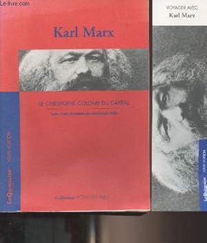Image du vendeur pour Karl Marx, le Christophe Colomb du capital - Collection "Voyage avec." mis en vente par Le-Livre