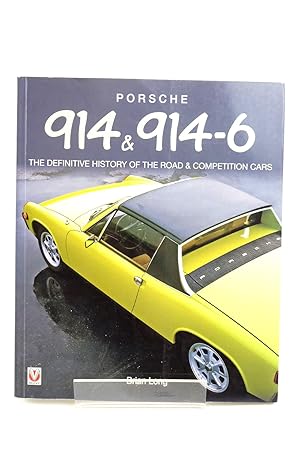 Bild des Verkufers fr PORSCHE 914 & 914-6: THE DEFINITIVE HISTORY OF THE ROAD & COMPETITION CARS zum Verkauf von Stella & Rose's Books, PBFA