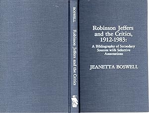 Seller image for Robinson Jeffers and the Critics, 1912-1983 : A Bibliography of Secondary Sources with Selective Annotations (Scarecroww Author Bibliographies Series #77) for sale by Dorley House Books, Inc.