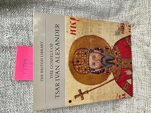 Seller image for The Gospels of Tsar Ivan Alexander for sale by Anytime Books