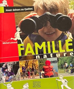 Famille nature: Jouer dehors au Québec