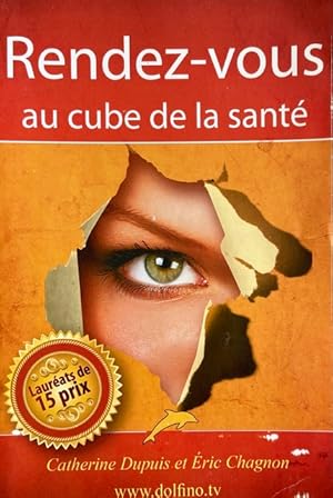 Rendez-vous au cube de la santé (French Edition)