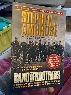 Immagine del venditore per Band of Brothers: E Company, 506th Regiment, 101st Airborne from Normandy to Hitler's Eagle's Nest venduto da A.C. Daniel's Collectable Books