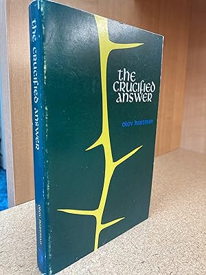 Seller image for The Crucified Answer for sale by Regent College Bookstore