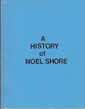 A History of Noel Shore (Nova Scotia)