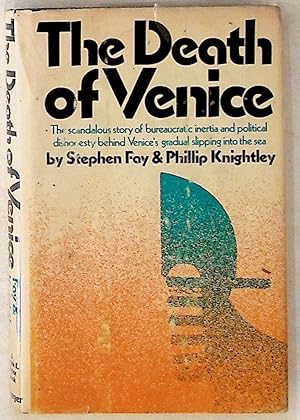 The Death of Venice (1st Edition)