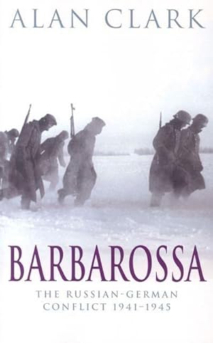 Immagine del venditore per Barbarossa : The Russian German Conflict venduto da AHA-BUCH GmbH