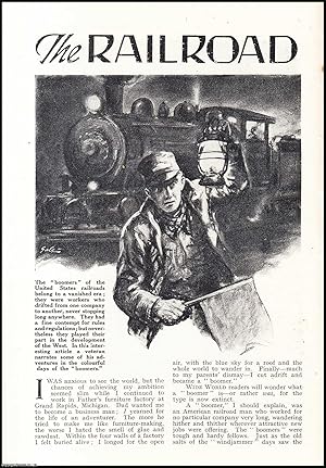 Imagen del vendedor de The Railroad Boomer, Railway boomers of United States : workers who drifted from one company to another, never stopping anywhere long. An uncommon original article from the Wide World Magazine, 1937. a la venta por Cosmo Books