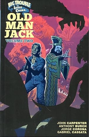 Big Trouble in Little China: Old Man Jack Volume Two