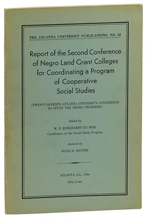 Report of the Second Conference of Negro Land Grant Colleges for Coordinating a Program of Cooper...
