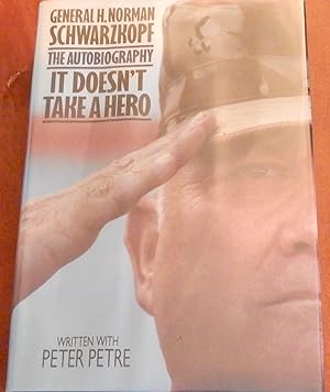 Seller image for It Doesn't Take A Hero: The Autobiography for sale by Canford Book Corral
