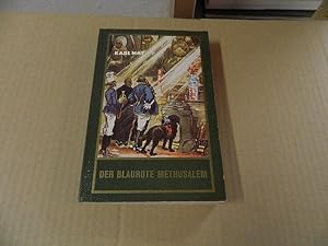 Immagine del venditore per May, Karl: Klassische Meisterwerke; Teil: Der blaurote Methusalem : e. lustige Studentenfahrt nach China venduto da Versandantiquariat Schfer