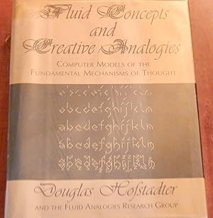 Immagine del venditore per Fluid Concepts and Creative Analogies: Computer Models of the Fundamental Mechanisms of Thought venduto da Canford Book Corral