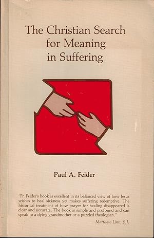 Imagen del vendedor de The Christian Search for Meaning and Suffering a la venta por UHR Books