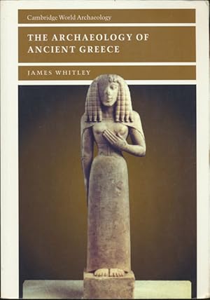 Imagen del vendedor de The Archaeology of Ancient Greece a la venta por Good Books In The Woods