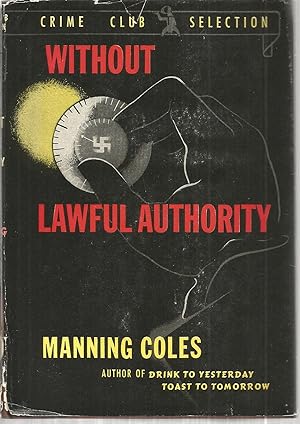 Seller image for Without Lawful Authority for sale by The Book Junction