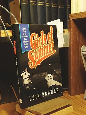 Seller image for Girls of Summer: The Real Story of the All-American Girls Professional Baseball League for sale by Henniker Book Farm and Gifts