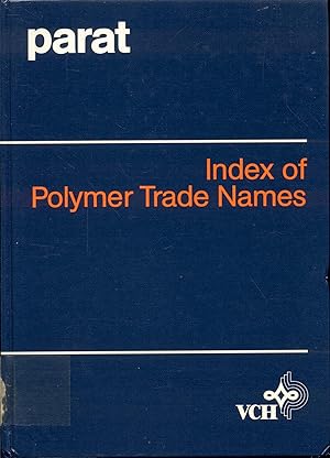 Immagine del venditore per Index of Polymer Trade Names (Parat) venduto da Bookmarc's