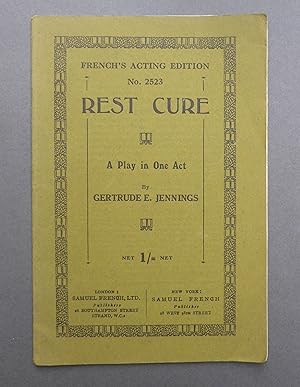 Bild des Verkufers fr The Rest Cure - A Play in One Act - French's Acting Edition No 2523 zum Verkauf von C. Parritt