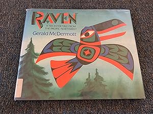 Raven: A Trickster Tale from the Pacific Northwest