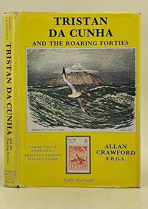 Seller image for Tristan da Cunha and the Roaring Forties for sale by Leakey's Bookshop Ltd.