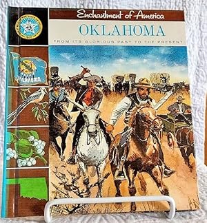 Imagen del vendedor de ENCHANTMENT OF AMERICA OKLAHOMA From its Glorious Past to the Present a la venta por Windy Hill Books