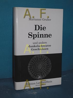 Seller image for Die Spinne und andere dunkelschwarze Geschichten for sale by Antiquarische Fundgrube e.U.