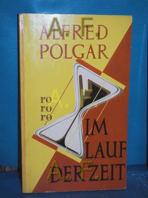 Seller image for Im Lauf der Zeit. (Nr. 107) for sale by Antiquarische Fundgrube e.U.